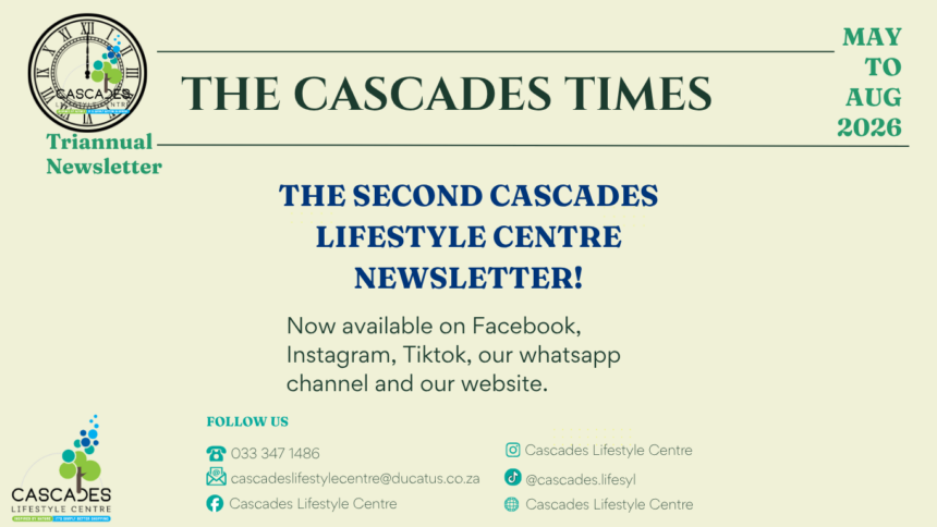 Welcome to the Cascades Times (Newsletter May 2026 – Aug 2026)